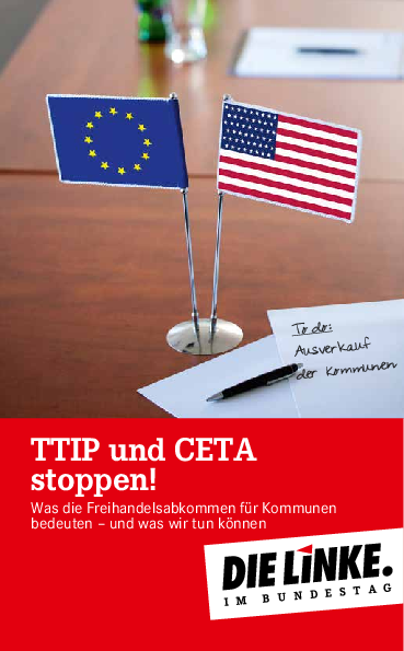 Ttip ceta stoppen kommunalpolitik